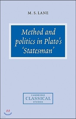 Method and Politics in Plato's Statesman