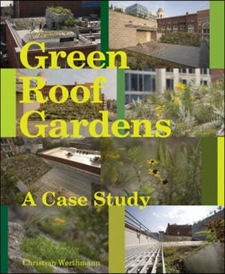 Green Roofs Gardens