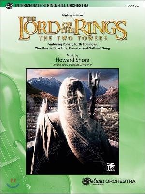 The Lord of the Rings: The Two Towers, Highlights from: Featuring "Rohan," "Forth Eorlingas," "The March of the Ents," "Evenstar," and "Gollum's Song"