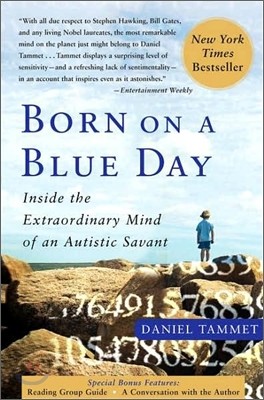 Born on a Blue Day: Inside the Extraordinary Mind of an Autistic Savant