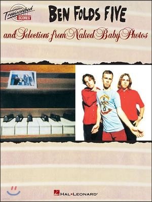 Ben Folds Five And Selections from Naked Baby Photos