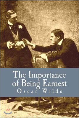 The Importance of Being Earnest