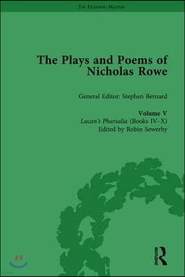 Plays and Poems of Nicholas Rowe, Volume V