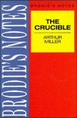 Miller: The Crucible