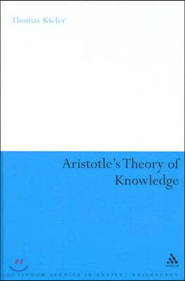 Aristotle's Theory of Knowledge