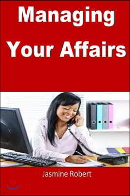 Managing Your affairs