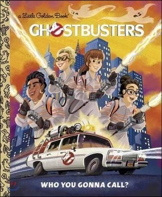Ghostbusters: Who You Gonna Call