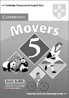 Cambridge Young Learners English Tests Movers 5 : Answer Booklet