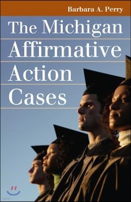 Michigan Affirmative Action Cases