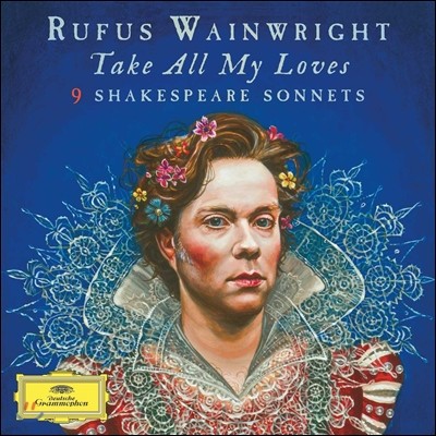 Anna Prohaska / Helena Bonham Carter ۽ ζƮ: ͽǾ ҳƮ -  뷡  (Rufus Wainwright: Take All My Loves - 9 Shakespeare Sonnets)