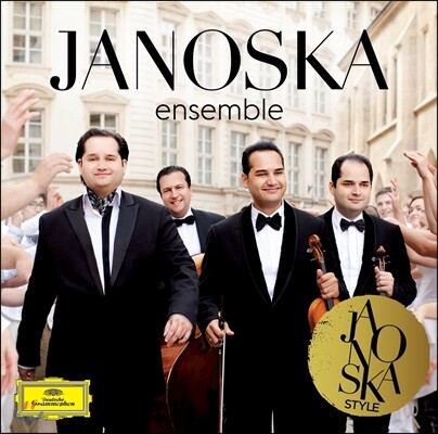 Fritz Kreisler, Astor Piazzolla , Nicolo Paganini, Jules Massenet, Johann Strauss II, Janoska Ensemble — Janoska Ensemble 야노슈카 스타일 - 타이스의 명상곡, 카르멘 환상곡, 사랑의 슬픔, 아디오스 노니노 외 (Janoska Style) 앨범 커버