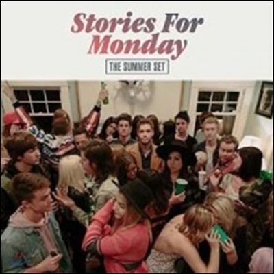 Summer Set - Stories For Monday
