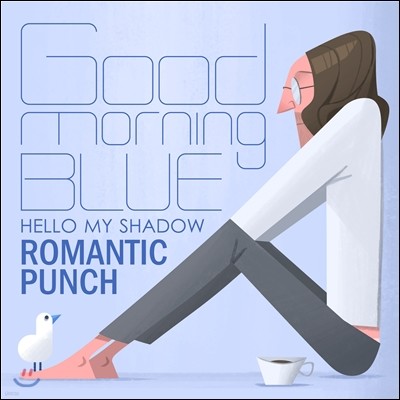 θƽġ (Romantic Punch) - ¸  (Goodmorning, blue)