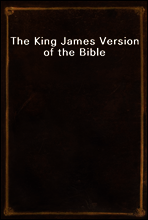 The King James Version of the Bible