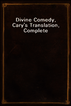 Divine Comedy, Cary`s Translation, Complete