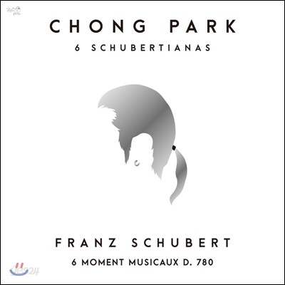 피아니스트 박종훈 - 6 슈베르티아나스 / 슈베르트: 악흥의 순간 (Chong Park: 6 Schubertianas / Schubert: 6 Moments Musicaux D.780)