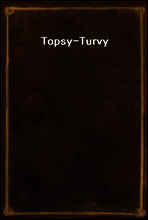 Topsy-Turvy