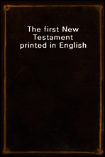 The first New Testament printed in English