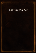 Lost in the Air