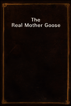 The Real Mother Goose