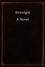 Birthright
A Novel