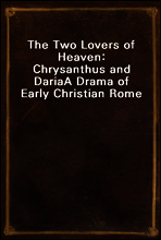The Two Lovers of Heaven