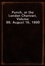 Punch, or the London Charivari, Volume 99, August 16, 1890