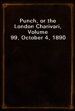Punch, or the London Charivari, Volume 99, October 4, 1890