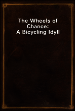 The Wheels of Chance