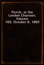 Punch, or the London Charivari, Volume 103, October 8, 1892