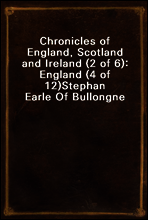 Chronicles of England, Scotland and Ireland (2 of 6)