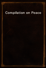 Compilation on Peace