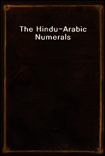 The Hindu-Arabic Numerals