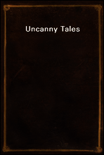 Uncanny Tales