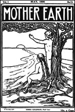 Mother Earth, Vol. 1 No. 3, May 1906
Monthly Magazine Devoted to Social Science and Literature