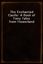 The Enchanted Castle