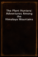 The Plant Hunters