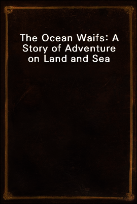 The Ocean Waifs