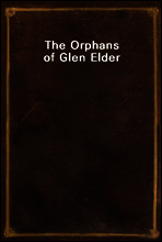 The Orphans of Glen Elder