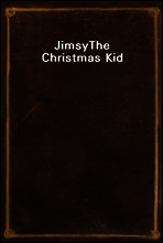 Jimsy
The Christmas Kid