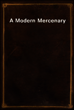 A Modern Mercenary