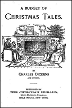 A Budget of Christmas Tales by Charles Dickens and Others