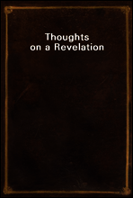 Thoughts on a Revelation