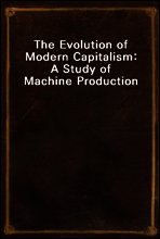 The Evolution of Modern Capitalism