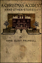 A Christmas Accident and Other Stories