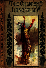 The Children`s Longfellow
Told in Prose