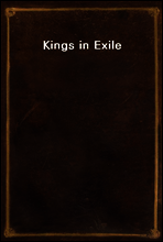 Kings in Exile