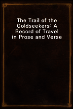 The Trail of the Goldseekers