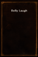Belly Laugh
