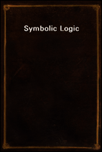 Symbolic Logic